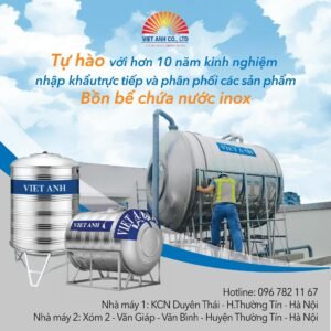 Trải nghiệm sự khác biệt của bồn bể Inox chất lượng cao Việt Anh
